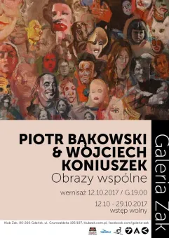 Piotr Bąkowski, Wojciech Koniuszek / Obrazy wspólne - wystawa