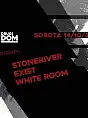 StoneRiver / Exist / White Room