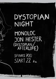 Dystopian Night: Monoloc & Jon Hester