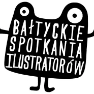12. Bałtyckie Spotkania Ilustratorów