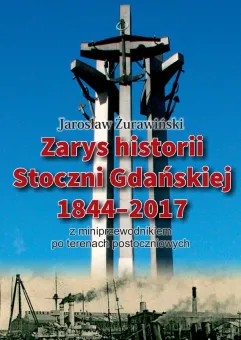 Promocja książki o dziejach Stoczni Gdańskiej 