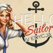 Hello Sailor Vol.4! ≈≈ Morskie Otrzęsiny! ≈≈ Akademia Morska ≈≈