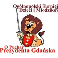 Turniej "O Puchar Prezydenta Gdańska"