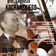 Koncert pamięci prof. Tadeusza Kochańskiego