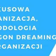 Turkusowa organizacja, metodologia Dragon Dreaming | warsztaty