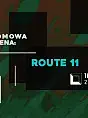 DOMowa Scena: Route 11