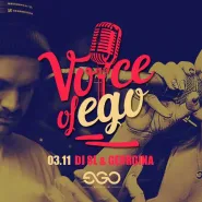 Voice of Ego | Georgina & DJ SL