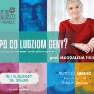 #Kultura200mOdMorza - Prof. Magdalena Fikus