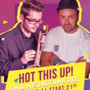 Hot this up! - Emil Miszk & Funk Dee