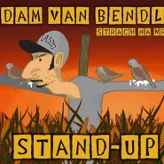 Stand-up: Adam Van Bendler - Strach na wróble