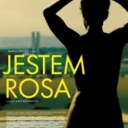 Kino Konesera: Jestem Rosa