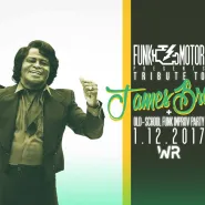 Tribute to James Brown: Funk Motor