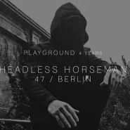 4 years Playground: Headless Horseman