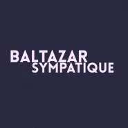 Piątek w Absyncie: Baltazar & Sympatique