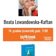 Spotkanie z Beatą Lewandowską-Kaftan  