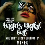 Angels Night Ou: Mike G - Naughty Girls