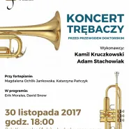Koncert trębaczy: Kamil Kruczkowski, Adam Stachowiak