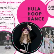 Hula Hoop Dance - zajęcia pokazowe