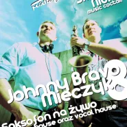 Johny Bravo & Mieczyk - Saxy DJ's Night