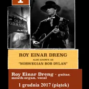 Roy Einar Dreng - znany jako Norwegian Bob Dylan