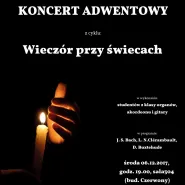 Koncert adwentowy z cyklu Wieczór przy świecach