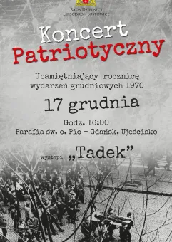 Koncert Patriotyczny - Tadeusz TADEK Polkowski