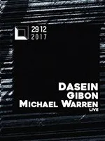 Dasein / Gibon / Michael Warren