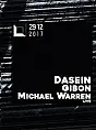 Dasein / Gibon / Michael Warren