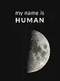 My name is Human - wystawa 