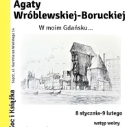 W moim Gdańsku - wystawa