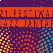 21. Festiwal Jazz Jantar