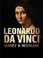 Wystawa na Ekranie: Leonarda da Vinci