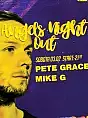 Angels Night Out. Pete Grace, Mike G.