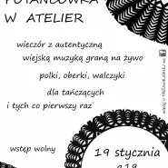 Trójwiejska potańcówka w Atelier