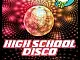 High School Disco