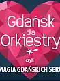 Gdańsk dla Orkiestry - WOŚP 2018 