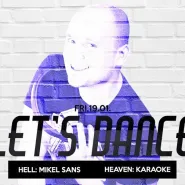 Let's Dance / Mikel Sans & Karaoke