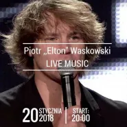 Piotr Elton Waskowski - muzyka na żywo