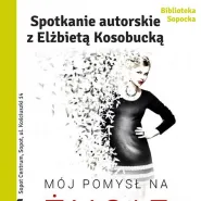 Elżbieta Kosobucka - spotkanie autorskie