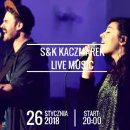 S&K Kaczmarek - muzyka na żywo