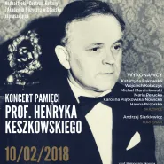 Koncert pamięci prof. Henryka Keszkowskiego