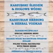 Kaszubski Śledź i polskie wódki macerowane świeżymi ziołami
