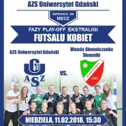 Ekstraliga Futsalu Kobiet - ćwierćfinał