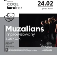 Muzalians - Improwizowany spektakl