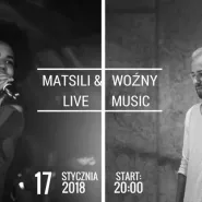 Matsili & Woźny - muzyka na żywo