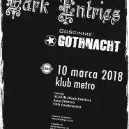 Dark Entries + GothNacht