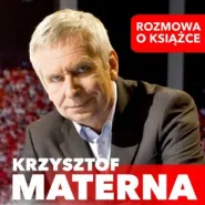 Biesiada Literacka: Krzysztof Materna