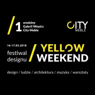 Yellow Weekend - 1. Urodziny City Meble