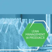 Lean Management w produkcji