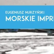 Morskie Impresje - wystawa